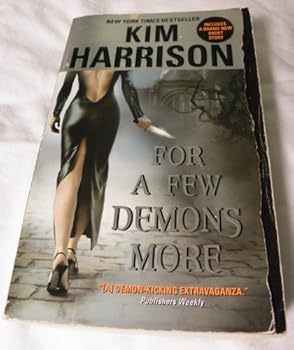 Mass Market Paperback For a Few Demons More Book