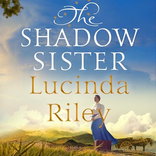 The Shadow Sister: The Seven Sisters Book 3 Audiolibro Por Lucinda Riley arte de portada