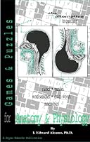 Games & Puzzles for Anatomy & Physiology: The Alternative to Quizzing 1878576135 Book Cover