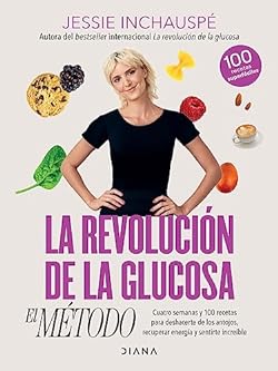 La revolución de la glucosa: el Método