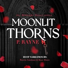 Moonlit Thorns Audiolibro Por P. Rayne arte de portada