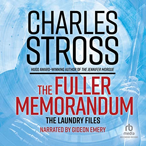 The Fuller Memorandum Audiobook By Charles Stross cover art