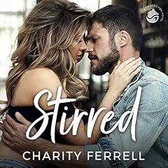 Stirred Audiolibro Por Charity Ferrell arte de portada