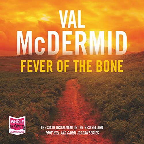 Fever of the Bone Audiolibro Por Val McDermid arte de portada