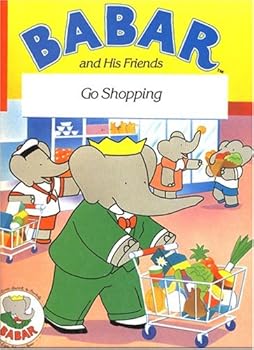 Babar and His Friend Go Shopping - Book  of the Babar