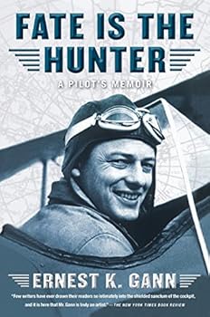 Paperback Fate Is the Hunter: A Pilot's Memoir Book