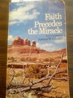 Faith Precedes the Miracle