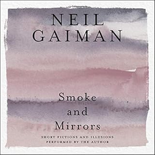 Smoke and Mirrors Audiolibro Por Neil Gaiman arte de portada