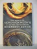 The World of Divergent: The Path to Allegiant 0062234919 Book Cover