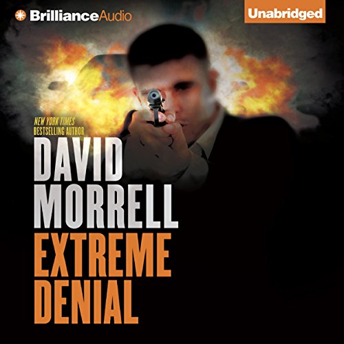 Extreme Denial Audiobook By David Morrell cover art