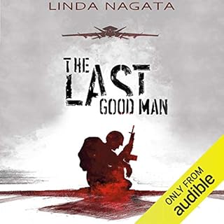 The Last Good Man Audiobook By Linda Nagata cover art