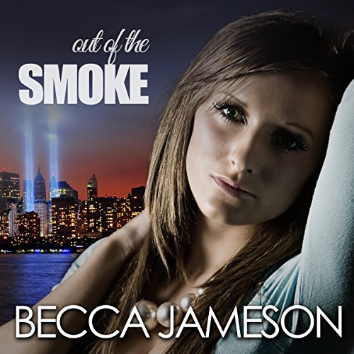 Out of the Smoke Audiolivro Por Becca Jameson capa