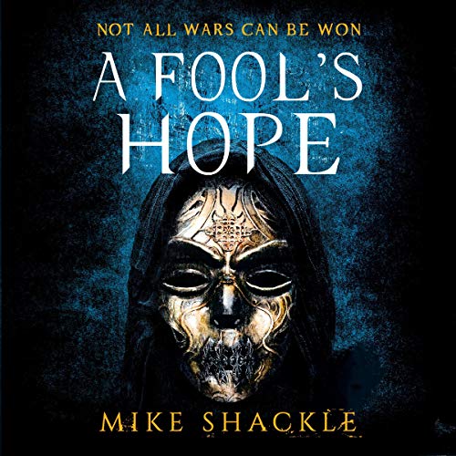 A Fool's Hope Audiobook By Mike Shackle cover art