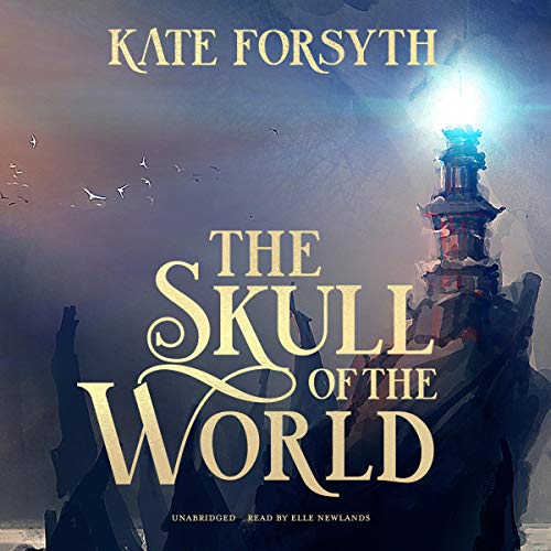 The Skull of the World Audiolibro Por Kate Forsyth arte de portada