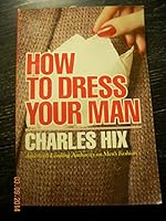 How to Dress Your Man