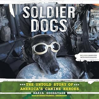 Soldier Dogs Audiobook By Maria Goodavage cover art