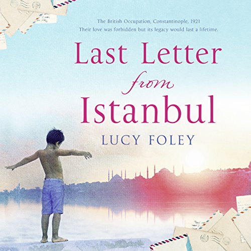 Last Letter from Istanbul Audiolibro Por Lucy Foley arte de portada