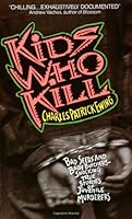 Kids Who Kill by Ewing, Charles Patrick (1992) Mass Market Paperback B01071J9XK Book Cover