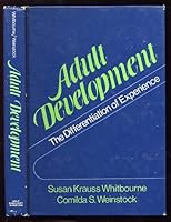 Adult development: The differentiation of experience 0030177413 Book Cover