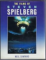 The Films of Steven Spielberg 0671093118 Book Cover