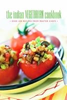 The Indian Vegetarian Cookbook