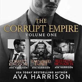 The Corrupt Empire Audiobook By Ava Harrison cover art