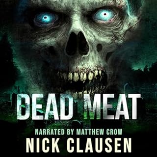 Dead Meat Audiobook By Nick Clausen cover art