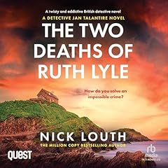 The Two Deaths of Ruth Lyle Audiolibro Por Nick Louth arte de portada