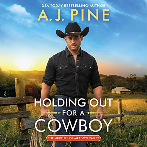 Holding Out for a Cowboy Audiolibro Por A.J. Pine arte de portada