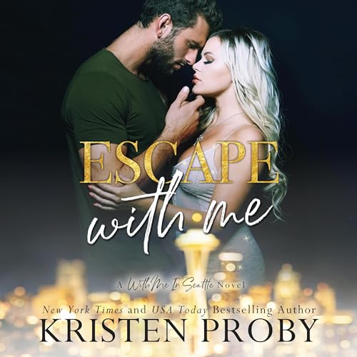 Escape with Me Audiolivro Por Kristen Proby capa