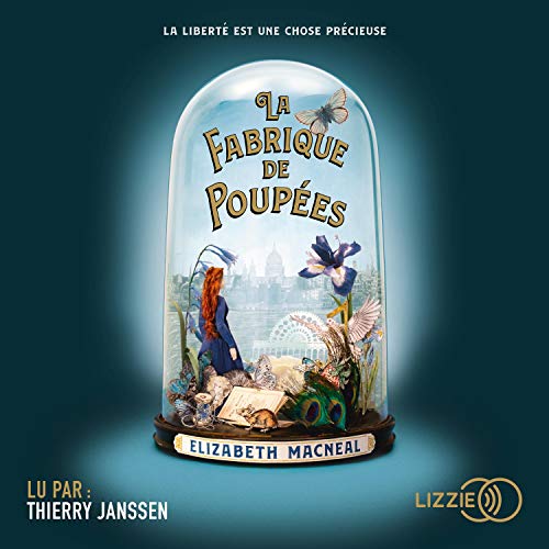 La Fabrique de poupées Audiolibro Por Elizabeth MacNeal, Karine Reignier-Guerre arte de portada