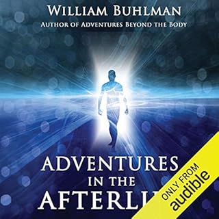 Adventures in the Afterlife Audiolibro Por William Buhlman arte de portada