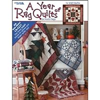 A Year Of Rag Quilts