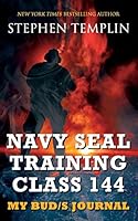 Navy Seal Training Class 144: My BUD/S Journal 1518695043 Book Cover