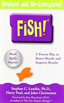 Hardcover Fish: A Proven Way to Boost Morale and Improve Results Book