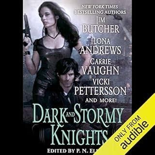 Dark and Stormy Knights Audiolibro Por Ilona Andrews, Jim Butcher, Shannon K Butcher, Rachel Caine, P. N. Elrod, Deidre Knigh