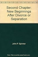 Second Chapter: New Beginnings After Divorce or Separation 0801082692 Book Cover