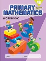 Primary Mathematics 4B Workbook