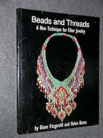 Beads and Threads: A New Technique for Fiber Jewelry