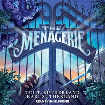 The Menagerie: Menagerie Series, Book 1