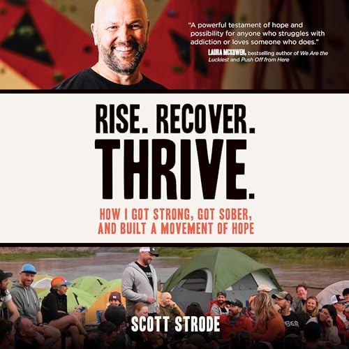 Rise. Recover. Thrive. Audiolivro Por Scott Strode capa