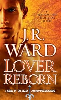 Mass Market Paperback Lover Reborn: A Novel of the Black Dagger Brotherhood Book