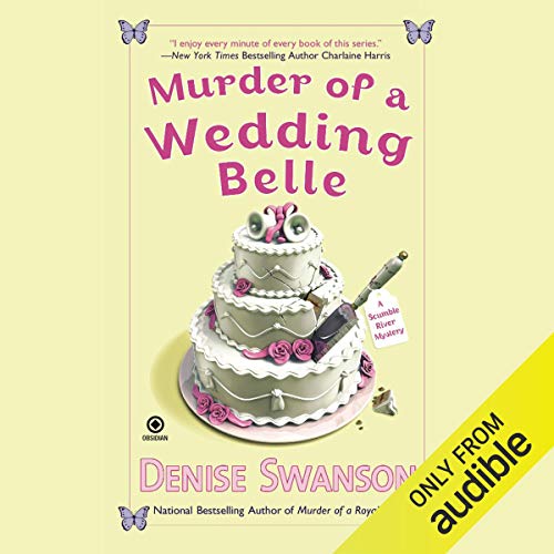 Murder of a Wedding Belle Audiobook By Denise Swanson cover art