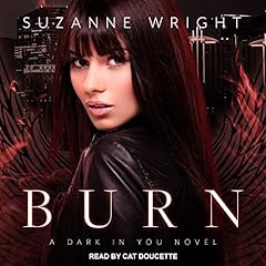 Burn Audiobook By Suzanne Wright cover art