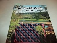 Amish Quilt in a Day