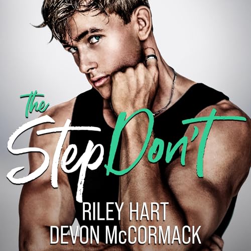 The Step Don't Audiolivro Por Devon McCormack, Riley Hart capa