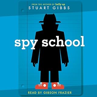 Spy School Audiobook By Stuart Gibbs cover art