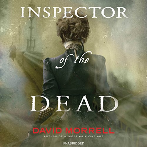 Inspector of the Dead Audiobook By David Morrell cover art