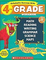 NEW 2018 Edition Scholastic - 4th Grade Workbook with Motivational Stickers