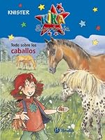 Todo sobre los caballos (Kika superbruja: Todo sobre / Kika Superwitch: All About) 842168289X Book Cover